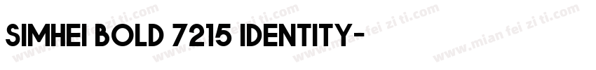 simhei bold 7215 identity字体转换